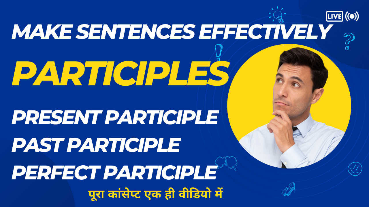 Participle Definition Types and Examples 